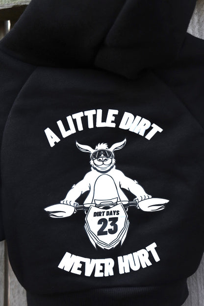 A LITTLE DIRT NEVER HURT BABY HOODIE