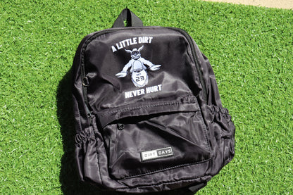 A LITTLE DIRT NEVER HURT BACKPACK